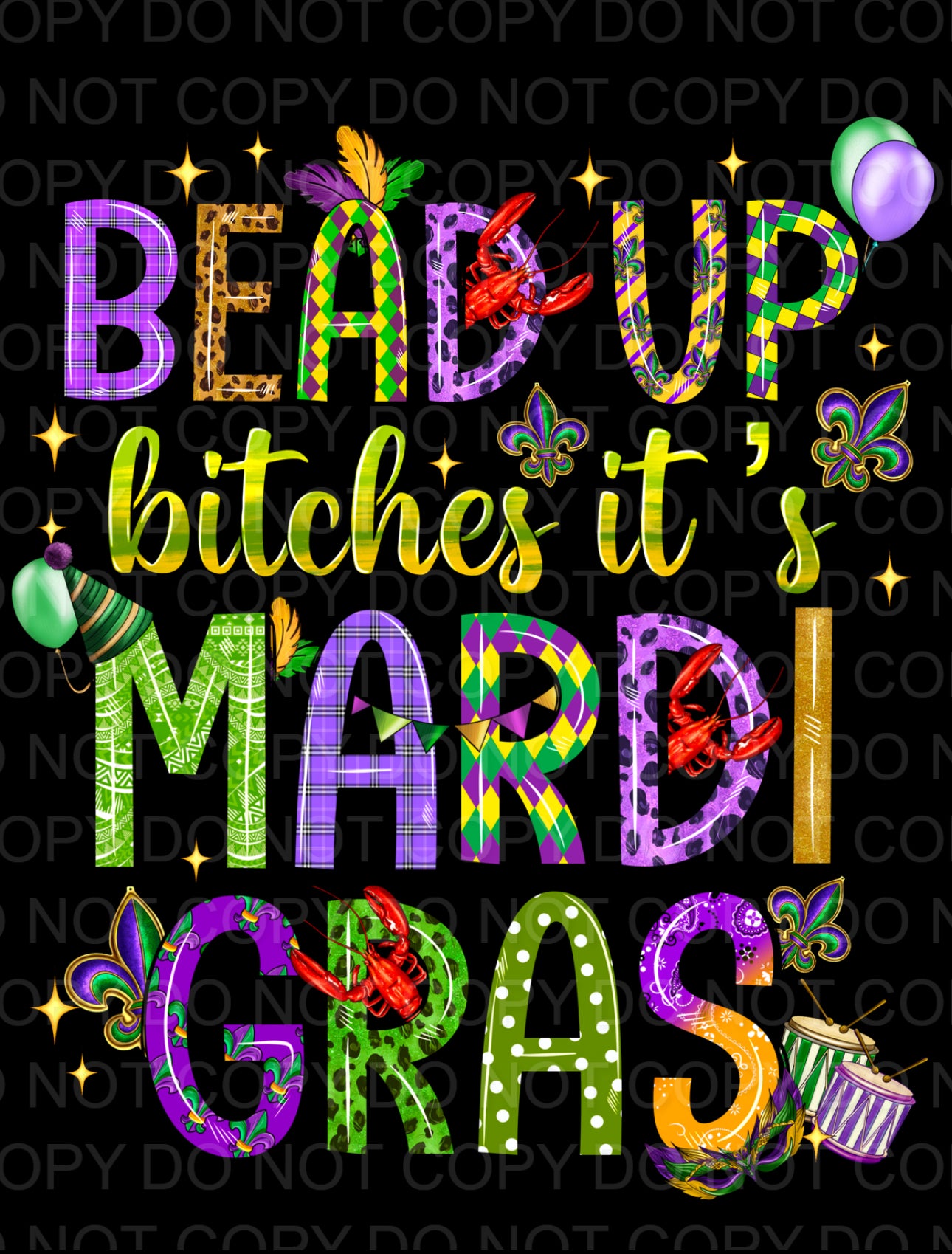 Bead Up Bitches It’s Mardi Gras (Direct To Film)