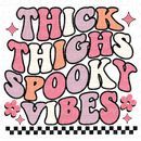 Retro Thick Thighs Spooky Vibes (Direct To Film)