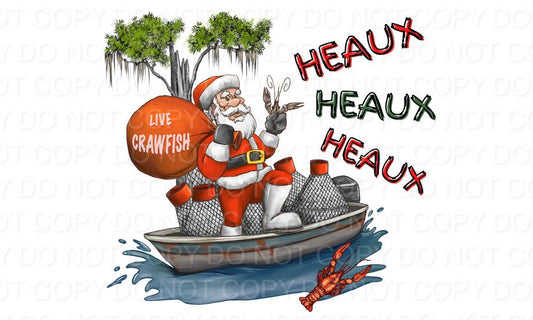 Heaux Heaux Heaux Crawfishing Santa (Direct To Film)