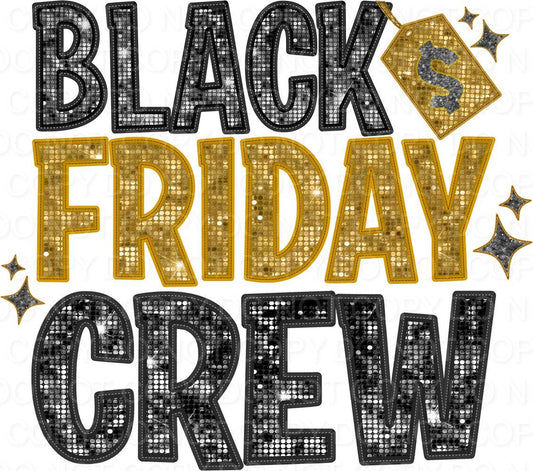 Black Friday Crew Faux Sequin Black and Gold (Direct To Film)