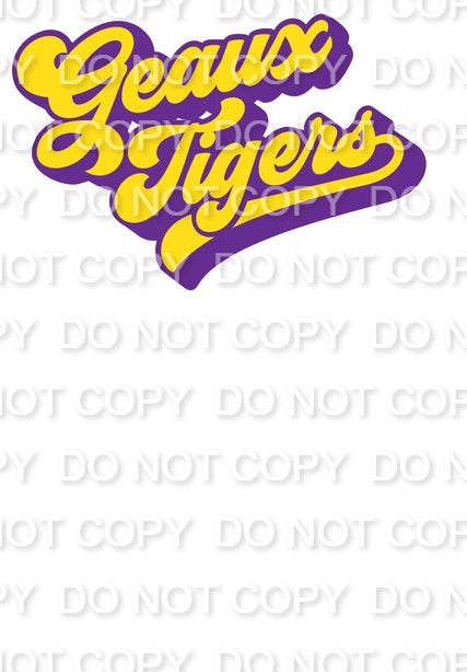 Vintage Purple & Yellow Geaux Tigers (Direct To Film)