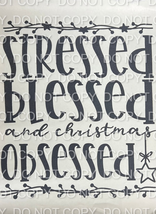 Stressed Blessed and Christmas Obsessed Single Color (Adult)