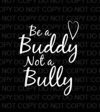 Be a Buddy Not a Bully Writing Only (Direct To Film)