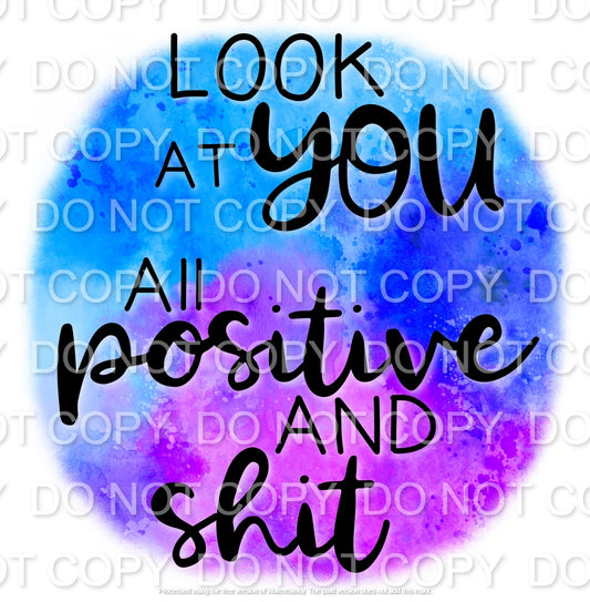 Look at You All Positive and Shit Full Color (Adult)