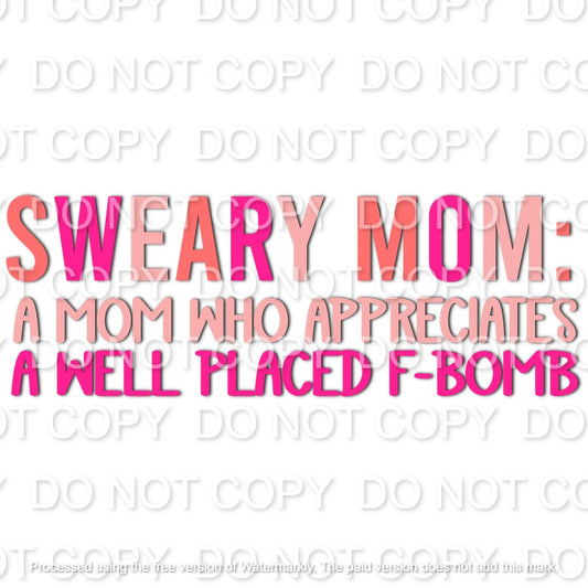 Sweary Mom Full Color (Adult)