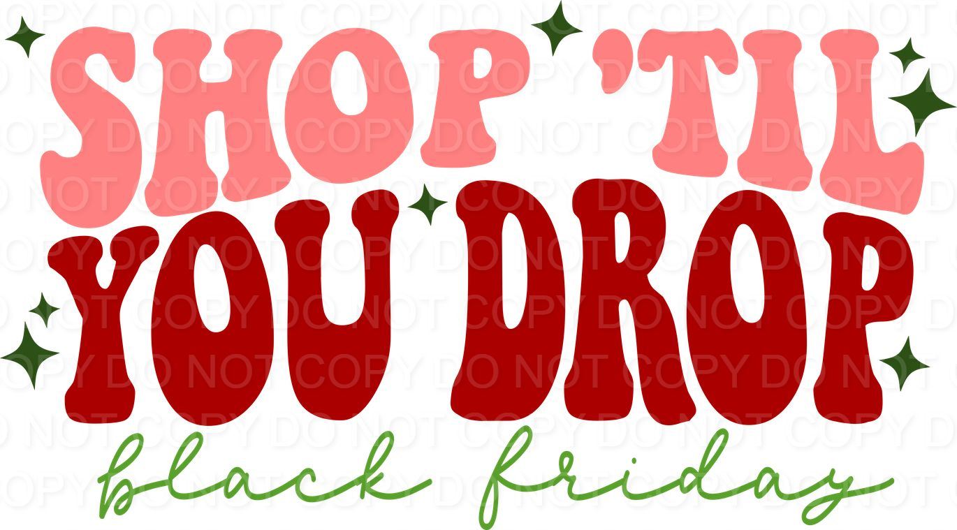 Shop Til' You Drop Black Friday (Direct To Film)