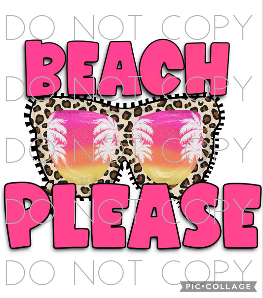 Beach Please with Sunglasses (Sublimation)