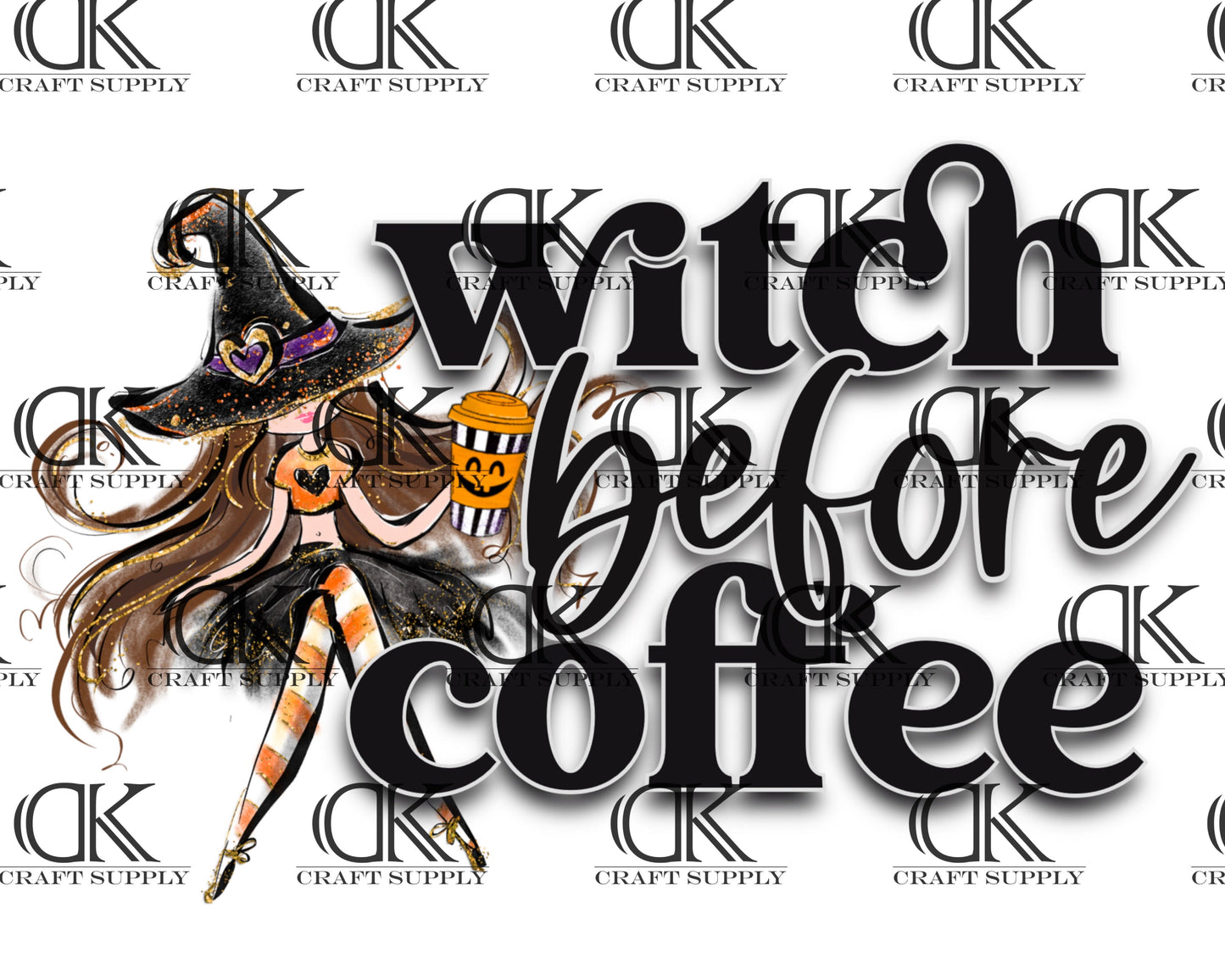 Witch Before Coffee (Sublimation)