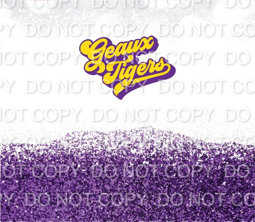 Geaux Tigers with Purple Glitter (Sublimation Tumbler Wrap)