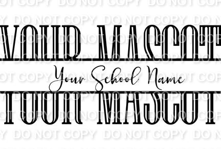 Split Custom School Name Custom School Mascot (Direct To Film)