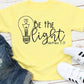 Be the Light Single Color (Youth or Adult)