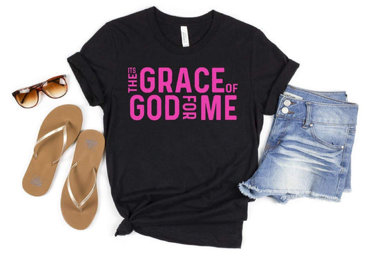 It's the Grace of God for Me Single Color (Adult)