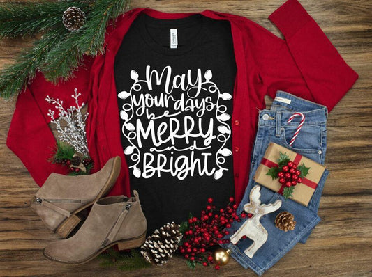 May Your Days Be Merry and Bright Single Color (Adult)