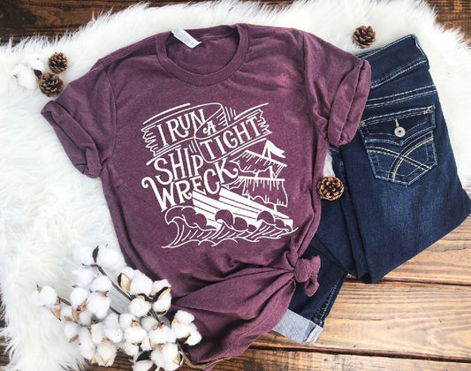 I Run a Tight Shipwreck Single Color (Adult)