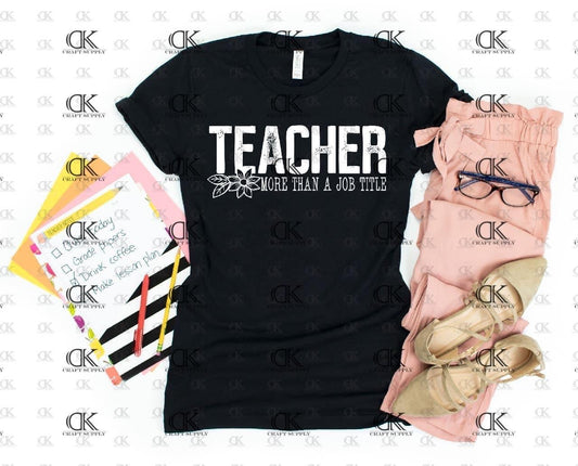 Teacher more than a job title Single Color(Adult)