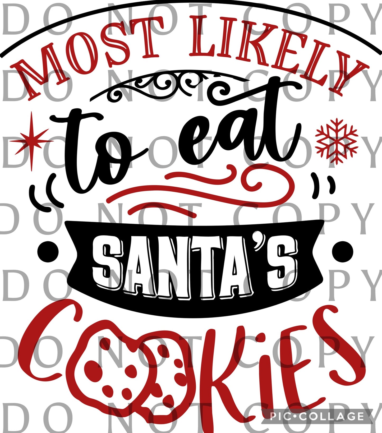 Most Likely to eat Santa’s Cookies (Direct To Film)