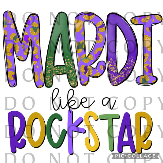 Mardi Like A Rockstar (Direct To Film)