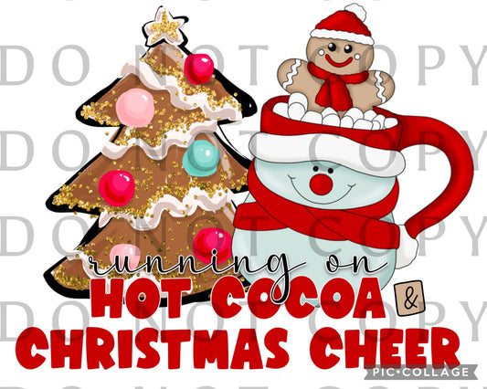 Running On Hot Cocoa and Christmas Cheer red font (Direct To Film)