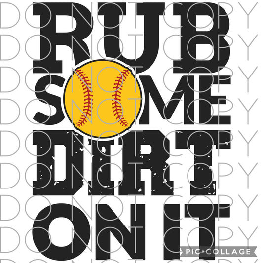 Rub some dirt on it Softball (Direct To Film)