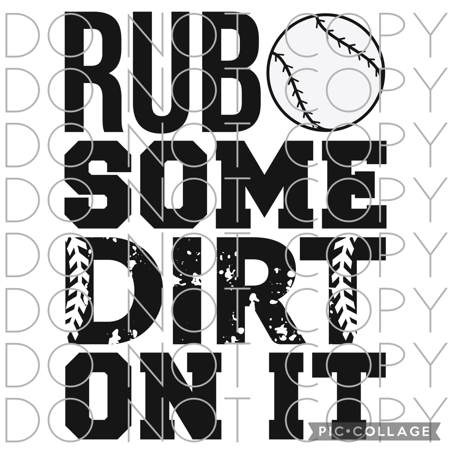 Rub some dirt on it Baseball (Direct To Film)