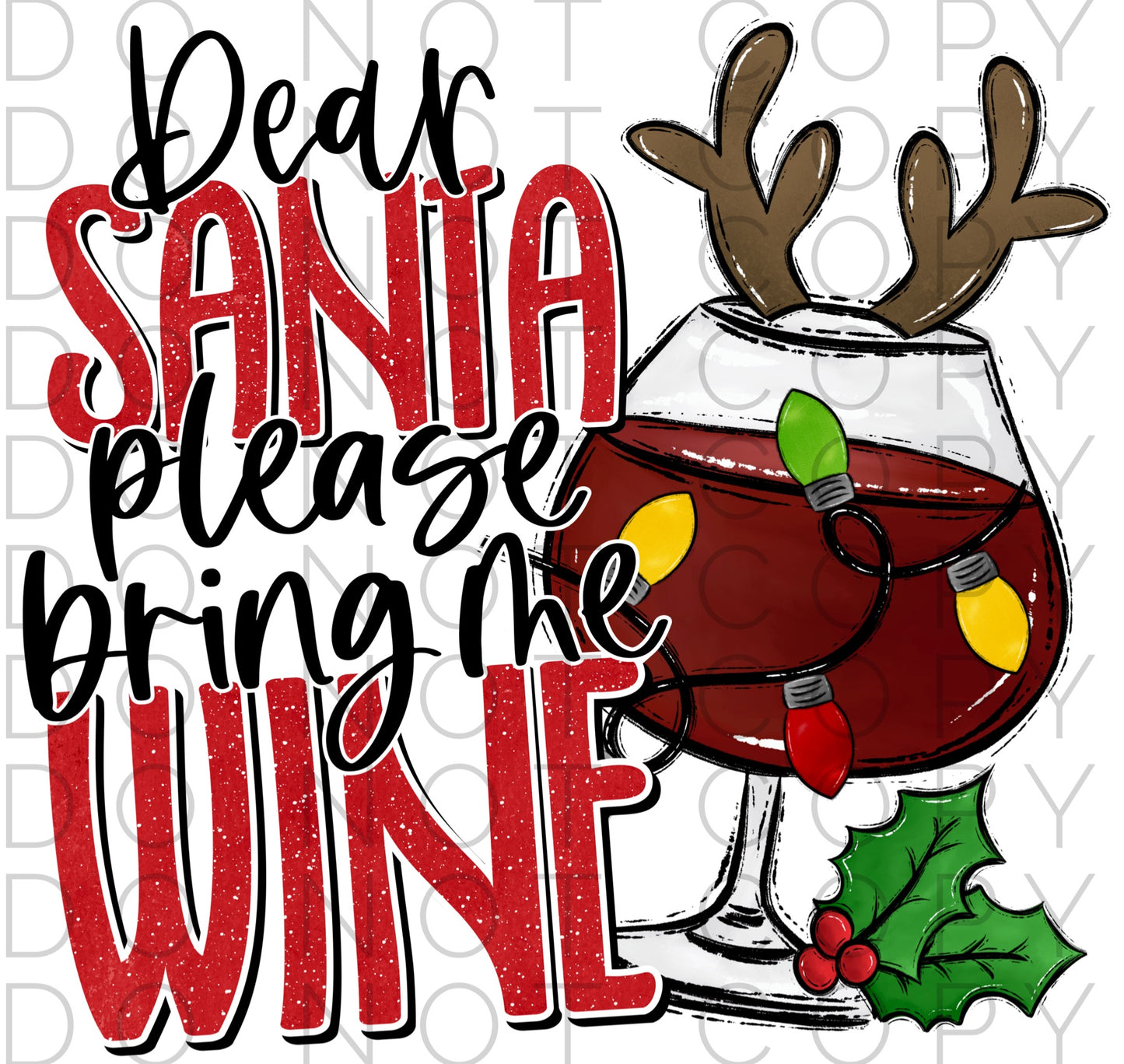 Dear Santa please bring me wine (Direct To Film)