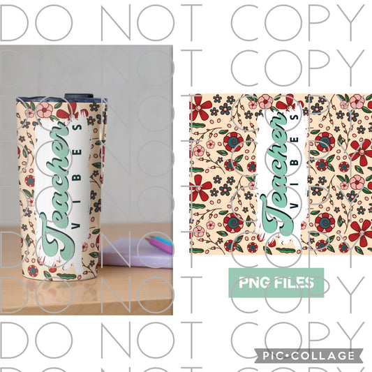 Teacher Vibes Tumbler Wrap