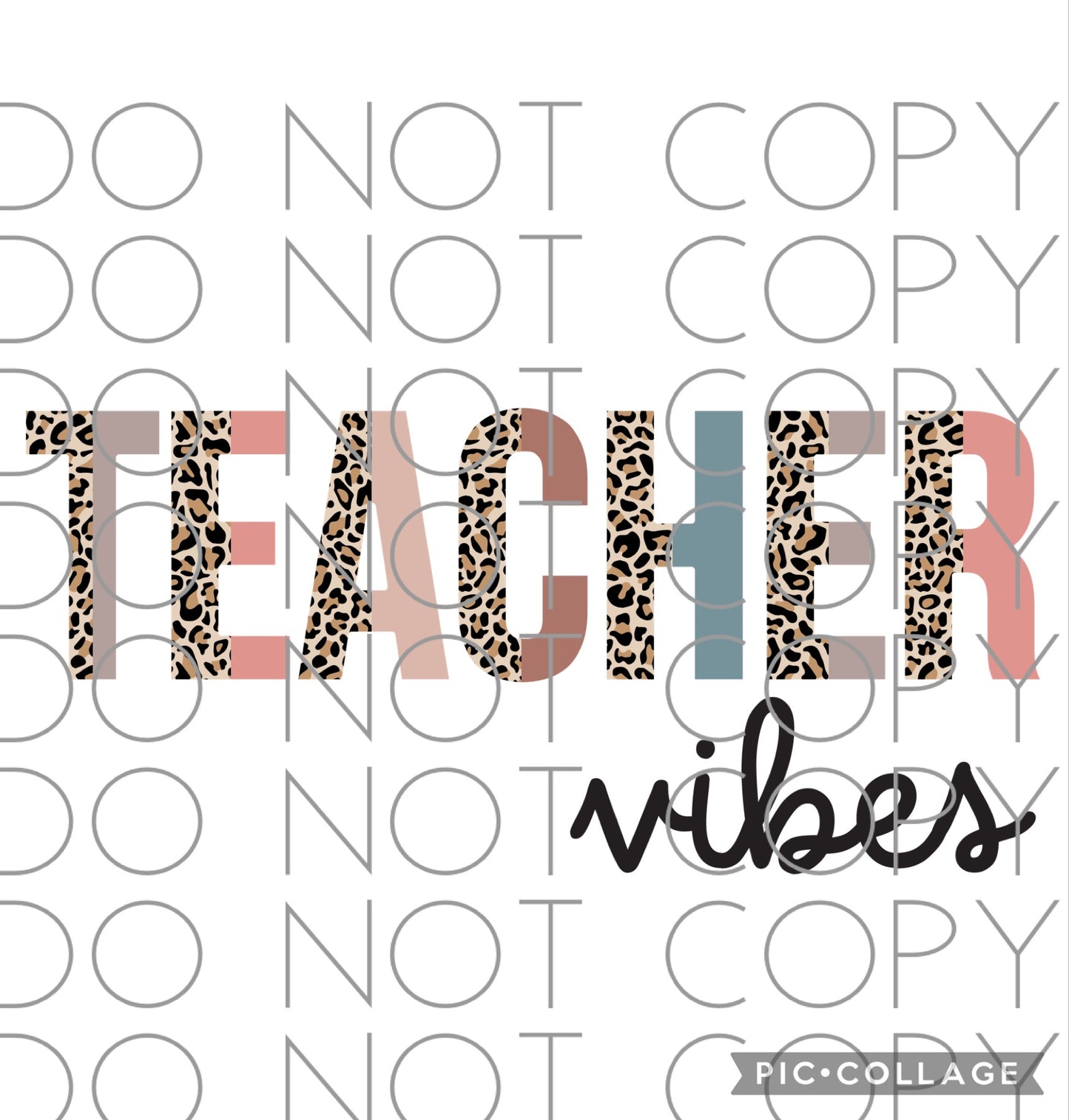 Teacher Vibes with Leopard Font (Direct To Film)