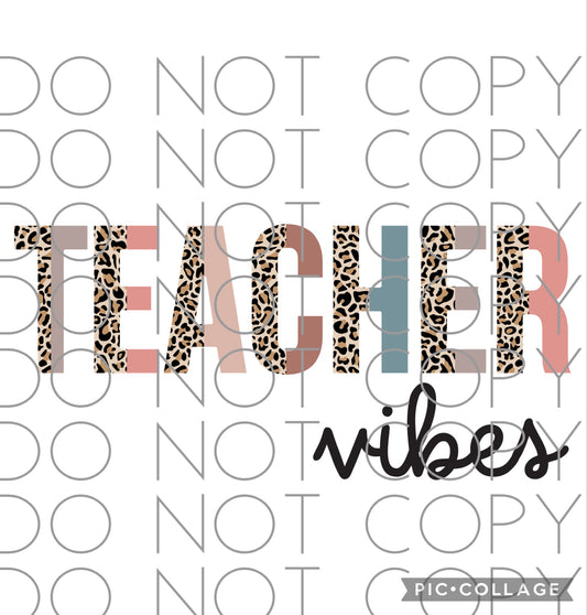 Teacher Vibes with Leopard Font (Direct To Film)