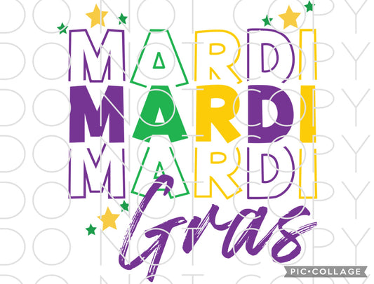 Mardi Mardi Mardi Gras with stars (Sublimation Tumbler Print)