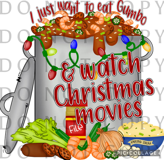 I just want to eat gumbo and watch Christmas Movies(Direct To Film)