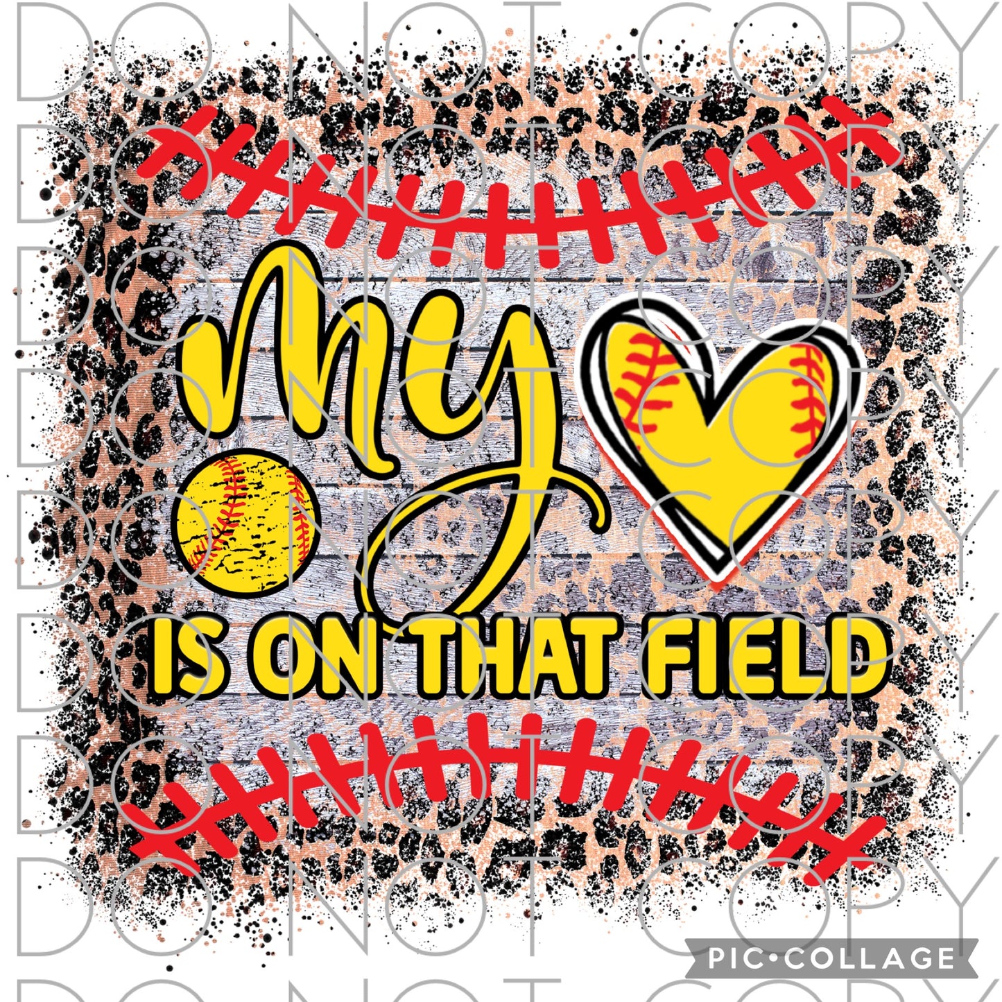 My heart is on that field softball (Direct To Film)