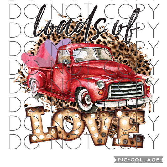 Loads of Love Red Truck with Leopard Background (Sublimation)