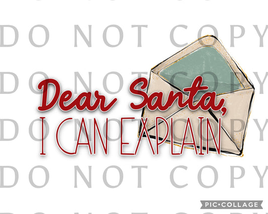 Dear Santa I can explain with envelope (Direct To Film)