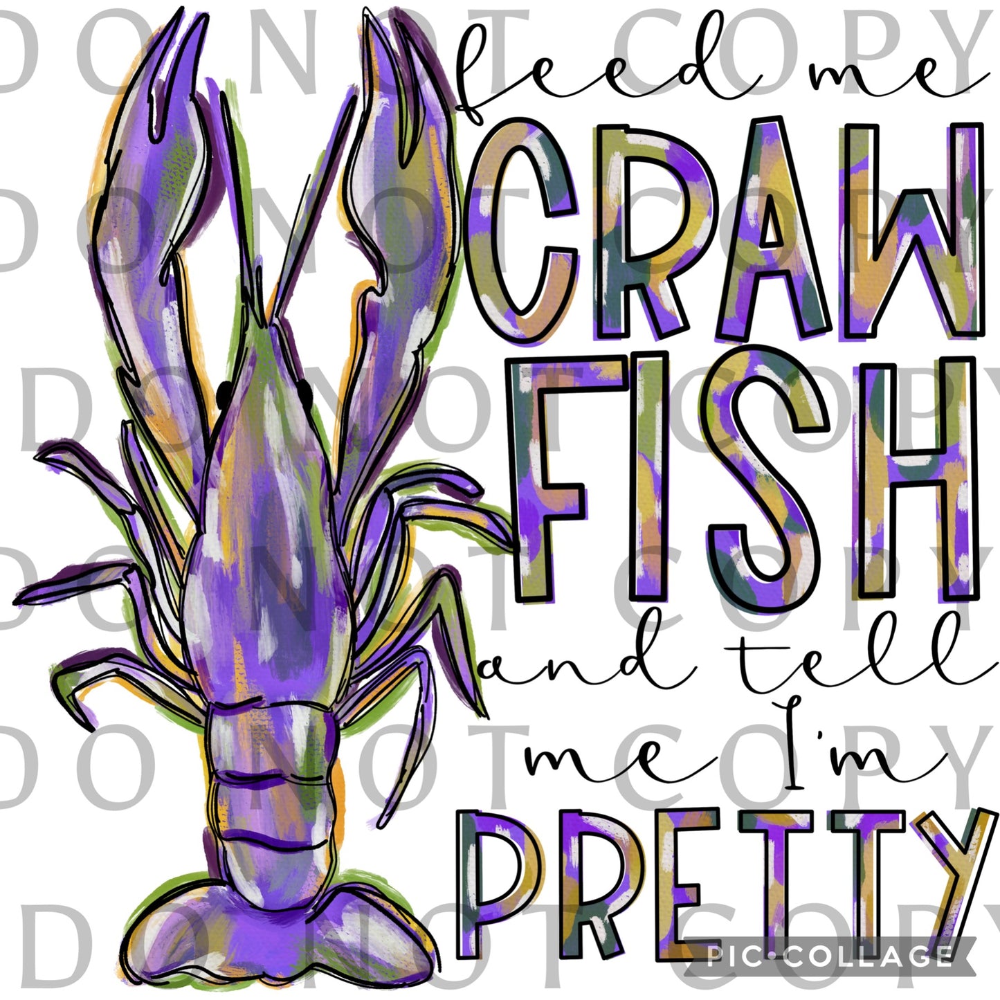 PGG Feed Me Crawfish and tell me I’m pretty (Direct To Film)