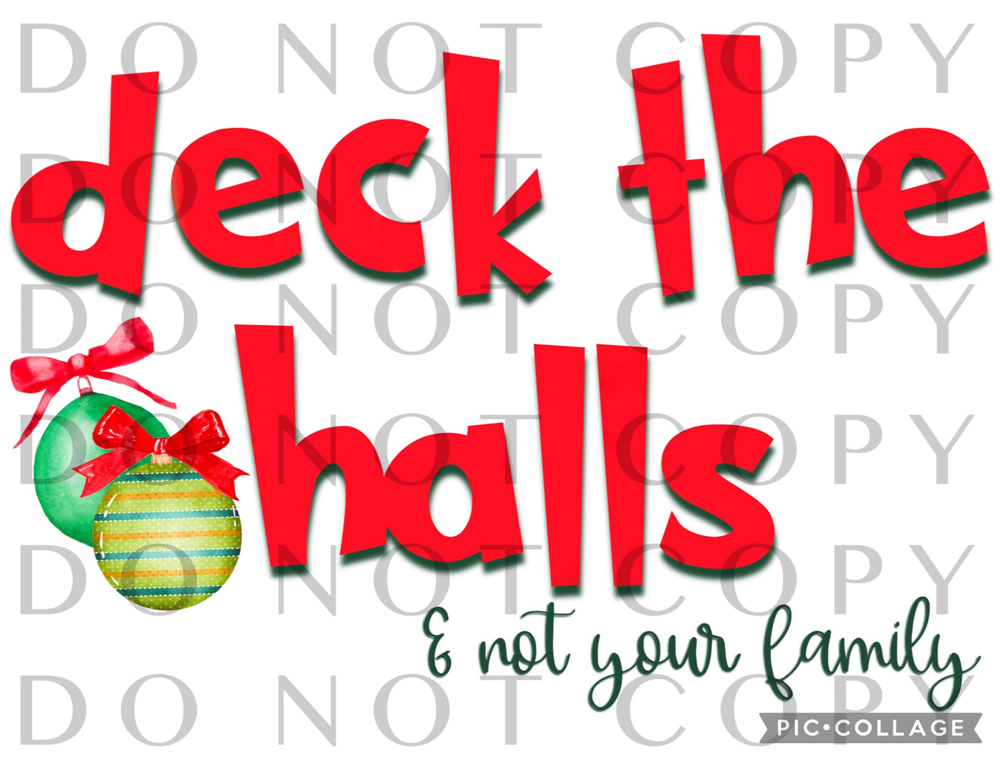 Deck the halls and not your family (Direct To Film)