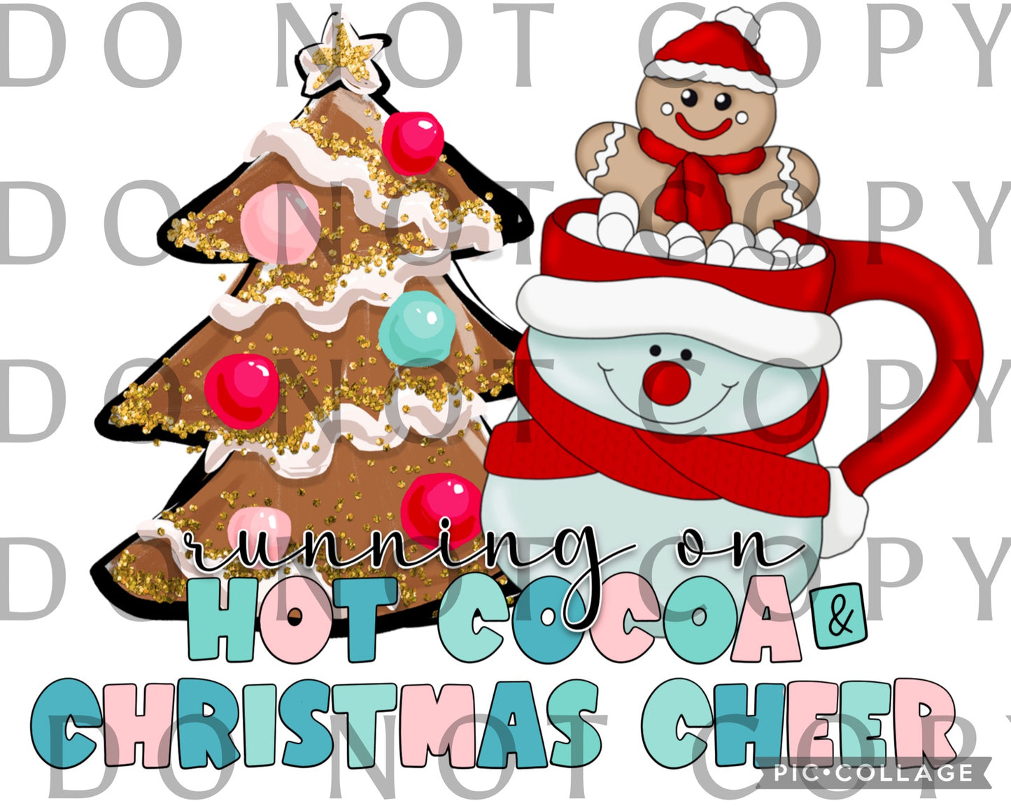 Running On Hot Cocoa and Christmas Cheer pastel font (Direct To Film)